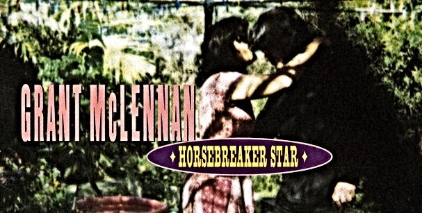 album cover Horsebreaker Star Grant McLennan